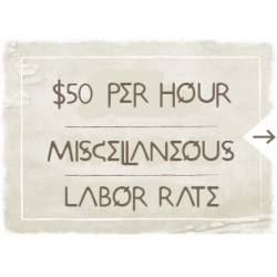 $50 Misc Labor Rate