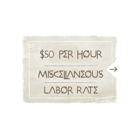 $50 Misc Labor Rate
