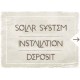 NON-Refundable Solar Install Deposit